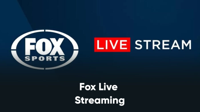 Fox Live Streaming