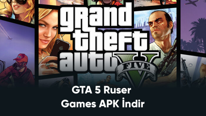 GTA 5 Ruser Games APK İndir