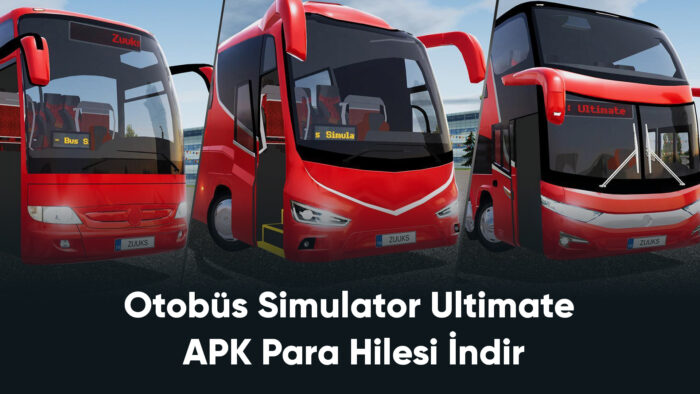 Otobüs Simulator Ultimate APK Para İndir